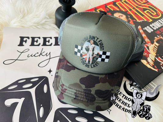Ready to Ship ~ Adult If you aint First Trucker Hat